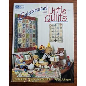 Celebrate with Little Quilts Pattern Book